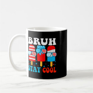 Bruh Stay Cool 4th July Popsicle Boys Men Usa Amer Coffee Mug