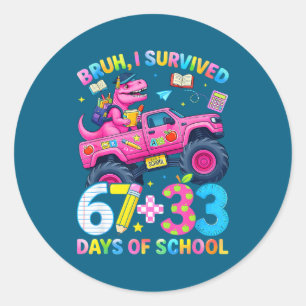 Bruh survived 67 33 days of school boy kids 100th classic round sticker