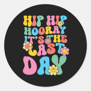 Bruh Teacher Happy Last Day Of School Hello Summer Classic Round Sticker