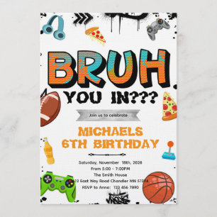 Bruh Teen Birthday Party Invitation