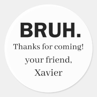Bruh Thank You Stickers
