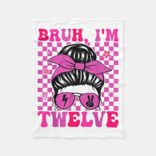Bruh twelve 12 12th birthday girls groovy 12 years fleece blanket