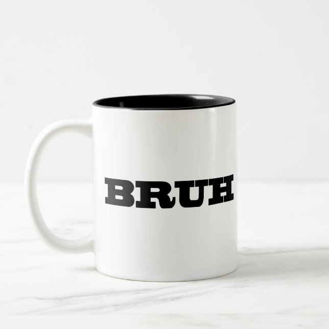 BRUH Two-Tone COFFEE MUG (Left)