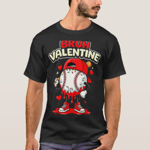 Bruh Valentine Baseball Drip Icecream Apparel Men T-Shirt