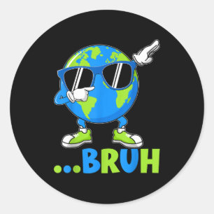 Bruh vintage dabbing planet earth day men boy kid classic round sticker