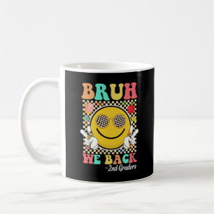 Bruh We Back 2nd Graders Cute Groovy Smile Face Coffee Mug