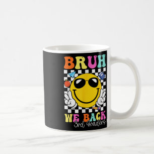 Bruh We Back 3rd Graders Third Grade Retro Back To Coffee Mug