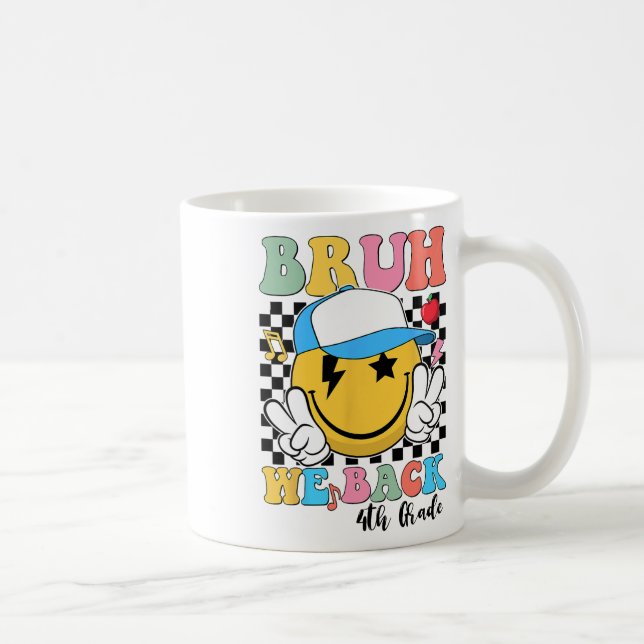 Bruh We Back 4th Grade Back To School Teacher Stud Coffee Mug (Right)