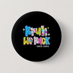 Bruh We Back Lunch Ladies Cute Back To School 6 Cm Round Badge