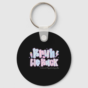 Bruh We Back School Psychologists Pencil Back To S Key Ring