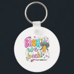 Bruh We Back Substitute Teachers Funny Back To Sch Key Ring<br><div class="desc">Bruh We Back Substitute Teachers Funny Back To School</div>