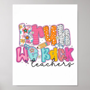 Bruh We Back Teachers Preppy Vintage Back To Schoo Poster