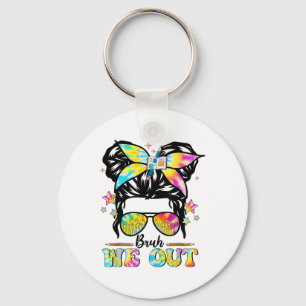 Bruh We Out Happy Last Day Of School Messy Bun Sun Key Ring
