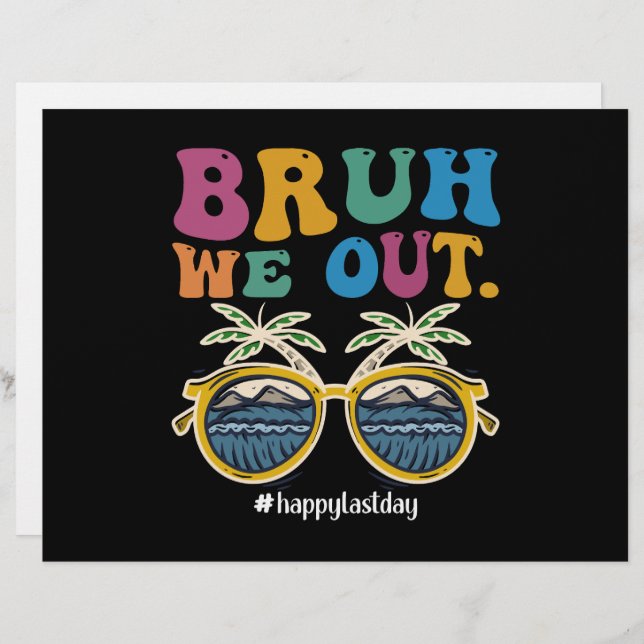Bruh We Out Happy Last Day Of School Teacher  Custom Letterhead (Front/Back)