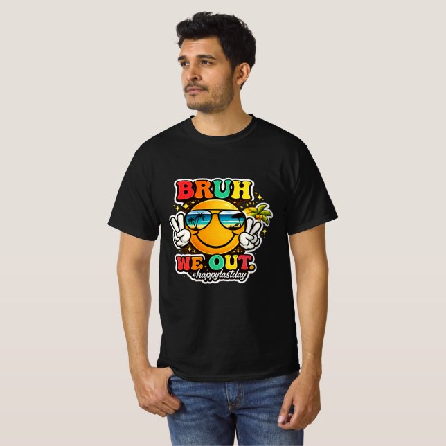 Bruh We Out Sunny Vibes Tee (Front Full)