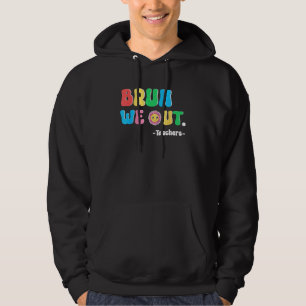 Bruh We Out Teachers Summer Last Day Of School Men Hoodie