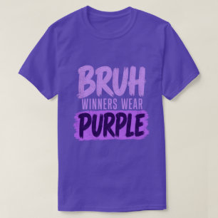 Bruh Winners Wear Purple Funny Teacher Kid Field  T-Shirt