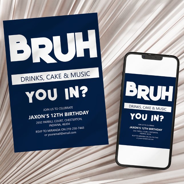 BRUH | You In? Birthday Invitation (Creator Uploaded)