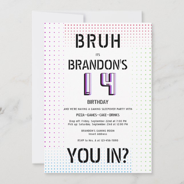 BRUH YOU IN Teen Boy Birthday Video Game Sleepover Invitation (Front)
