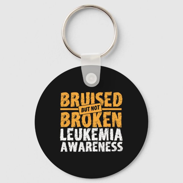Bruised But Not Broken Support Leukaemia Awareness Key Ring (Front)