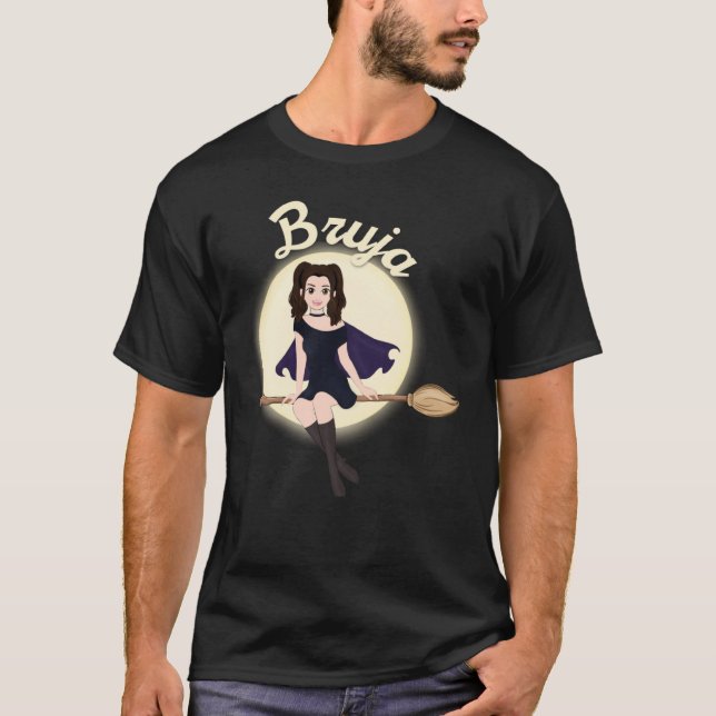 Bruja Latina Witch Mexican Curandera Chola Playera T-Shirt (Front)