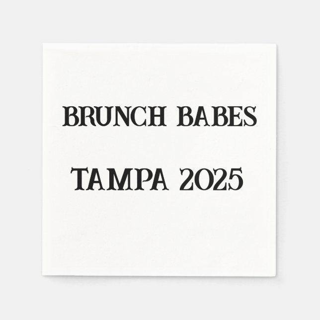 Brunch Babes Custom Napkins – Girls Weekend 2025 (Front)