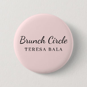 Brunch Club Pink Handwritten Script Name Design 6 Cm Round Badge