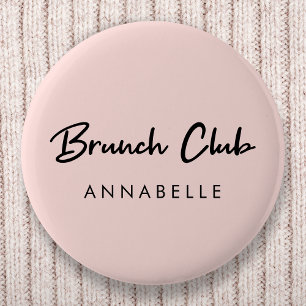 Brunch Club Pink Name Modern Handwritten Script 6 Cm Round Badge