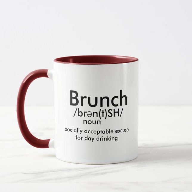 Brunch Meaning Excuse For Day Drinking Funny Coffe Mug (Left)
