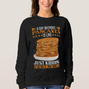 Brunch Outfit Pancake Costume Breakfast Pancake Sweatshirt