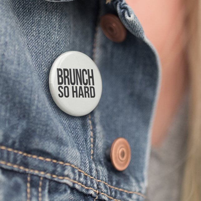 Brunch So Hard 3 Cm Round Badge (Creator Uploaded)