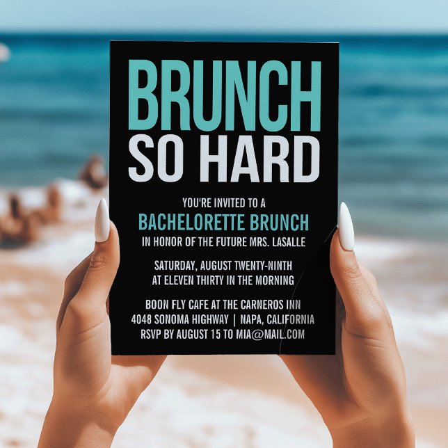 Brunch So Hard Bachelorette Brunch Invitations (Creator Uploaded)