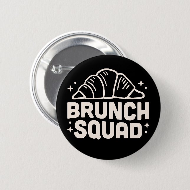 Brunch squad club 6 cm round badge (Front & Back)