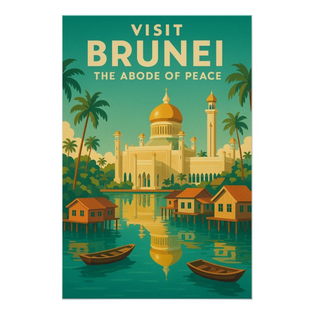 Brunei – The Abode of Peace. Poster (Front)