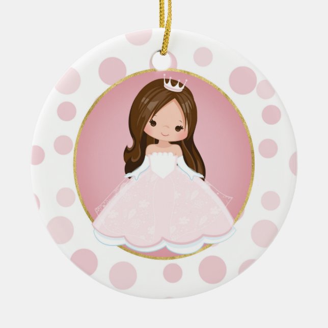 Brunette Pink Princess Ceramic Ornament (Front)