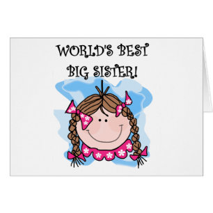 Brunette World's Best Big Sister Tshirts and Gifts