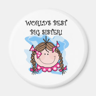 Brunette World's Best Big Sister Tshirts and Gifts Magnet