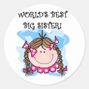 Brunette World's Best Big Sister Tshirts Classic Round Sticker