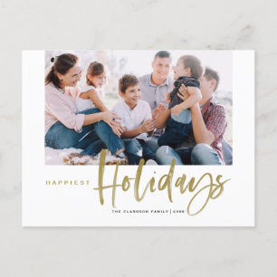 Brush Calligraphy Gold Happiest Holidays Photo Holiday Postcard