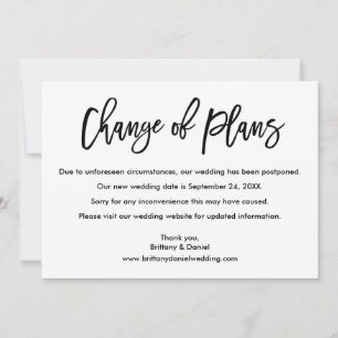 Brush Script Change of Plans New Wedding Date Card