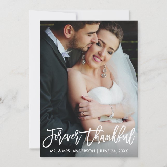 Brush Script Forever Thankful Wedding Photo Modern Thank You Card (Front)