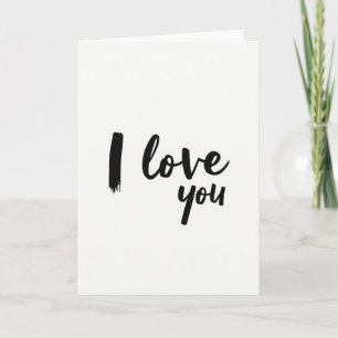 Brush Script I Love You Card