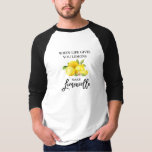 Brush Script Limoncello Lemons Sports T-Shirt<br><div class="desc">Modern Brush Script Watercolor Lemons When Life Gives You Lemons Make Limoncello Black and White Sports T-Shirt</div>