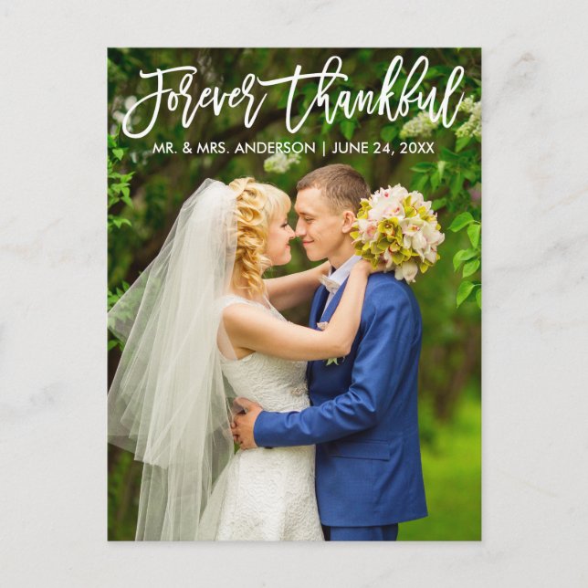 Brush Script Modern Forever Thankful Wedding Photo Postcard (Front)
