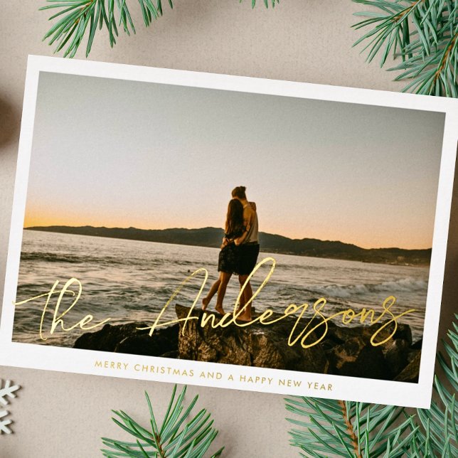 Brush Script Typography Family Name Photo Gold Foil Holiday Card (Creator Uploaded)
