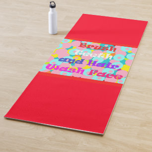 Brush Teeth and Hair wash your face beautiful W Yoga Mat
