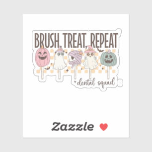 Brush Treat Repeat Dental Squad Funny Spooky 