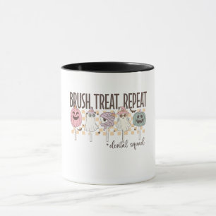 Brush Treat Repeat Dental Squad Funny Spooky  Mug