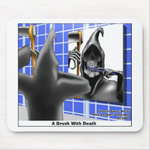 Brush With Death Funny Halloween Cartoon Gifts Mouse Pad