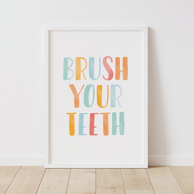 Brush Your Teeth Colourful Kids Bathroom Poster (Creator Uploaded)